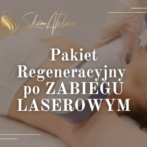 PAKIET REGENERACYJNY PO ZABIEGU LASEROWYM
